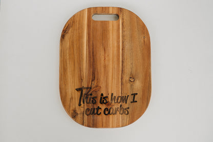 This is How I Cut Carbs - Cutting Board