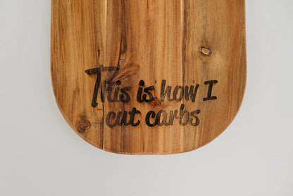 This is How I Cut Carbs - Cutting Board